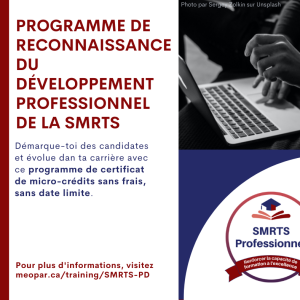 Lancement : SMRTS – Programme de reconnaissance du développement professionnel